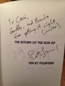 Peter gave me a copy of his latest chapbook. He was one of the leaders of the 13th Street squat resistance that inspired my novel, so needless to say his inscription means a great deal to me.